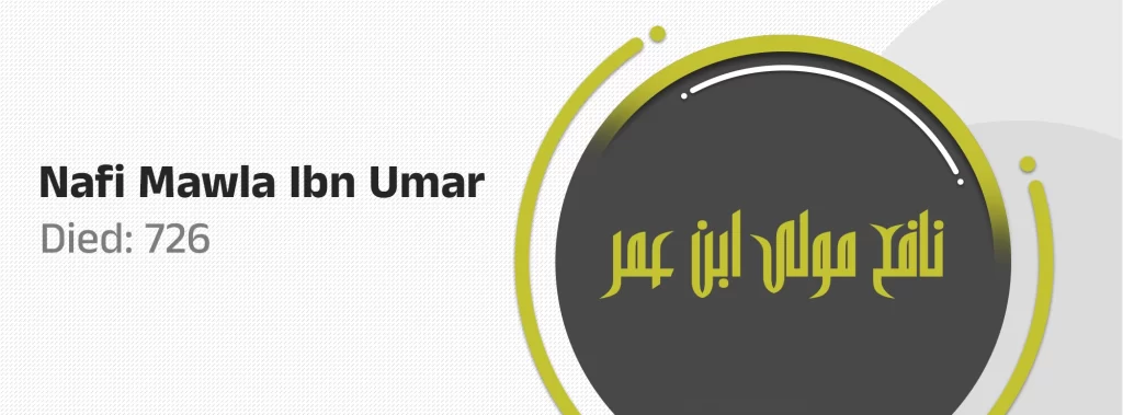 Nafi Mawla Ibn Umar